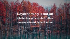 7403840-Yukio-Mishima-Quote-Daydreaming-is-not-an-intellectual-process-but.jpg